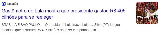 Card de notícia do Estadão: Gastômetro de Lula mostra que presidente gastou R$ 405 bilhões para se reeleger